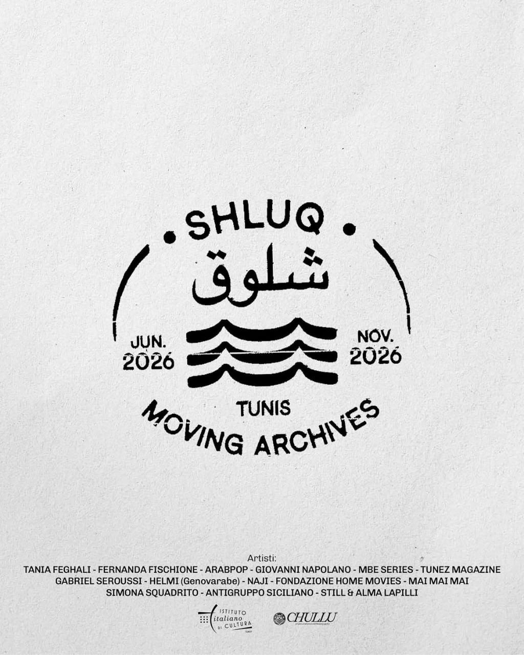 Shluq Moving Archives poster, Tunis, June to November 2026